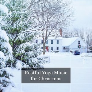 Restful Yoga Music for Christmas