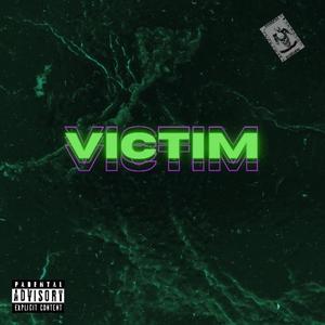 Victim (Explicit)