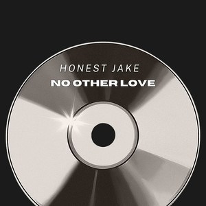 No Other Love (Explicit)