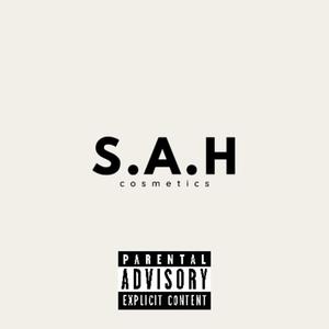 S . A . H (feat. Lawrenzo) [Explicit]