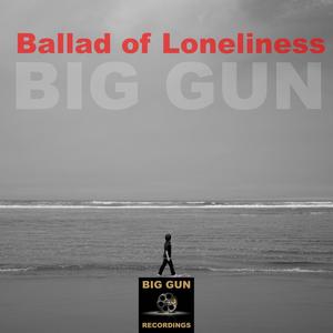 Ballad Of Loneliness