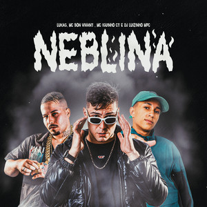 Neblina (Explicit)