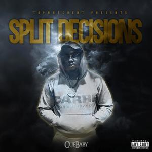 SPLIT DECISIONS (Explicit)