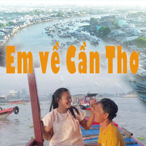 Em Về Cần Thơ
