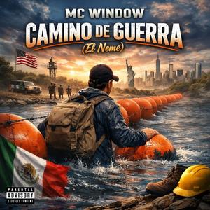 Camino de Guerra (Explicit)