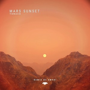 Mars Sunset (EMPHI Remix)