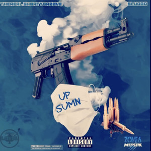 Up Sumn (Explicit)