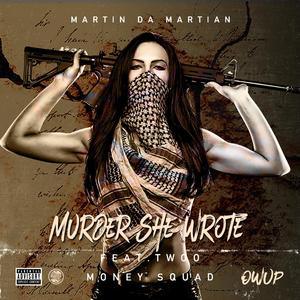 Murder She Wrote (feat. Twoo) [Explicit]