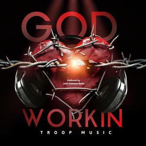 God Workin