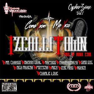 Izcallitown (Explicit)