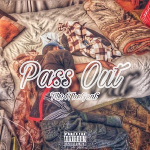 Pass Out (Explicit)