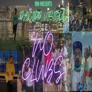 NO CLUBS (Explicit)