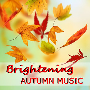 Brightening Autumn Music