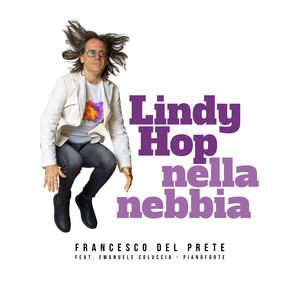 Lindy Hop nella nebbia