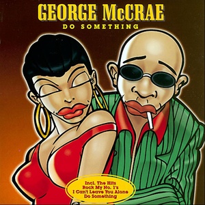 George McCrae - Do Something