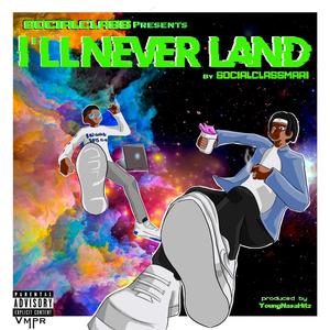 I'LL NEVER LAND (Explicit)