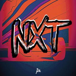 NXT (feat. Louii)