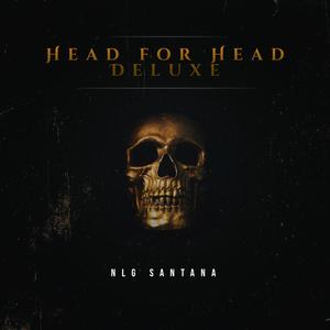 Head For Head (Deluxe) [Explicit]