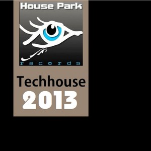 Tech House 2013