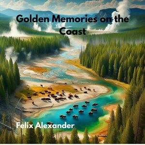 Golden Memories on the Coast