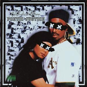 Poetic Justice (feat. Meme Dunn Aka Meshie) (Explicit)