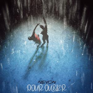 Pour oublier (Explicit)