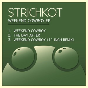 Weekend Cowboy (11_inch Remix)