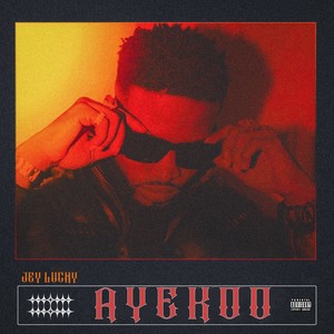 Ayekoo (Explicit)