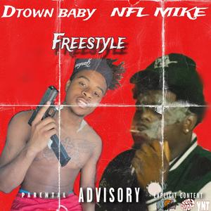 Freestyle (feat. NFL mike) (Explicit)
