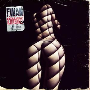 F.W.A.N (feat. Romeo4k) (Explicit)