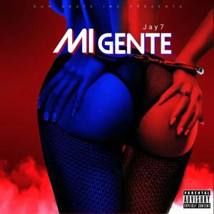 Mi Gente (Explicit)