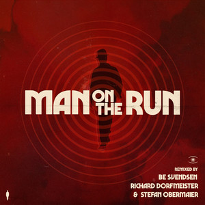 Man on the Run (Richard Dorfmeister & Stefan Obermaier Remix)