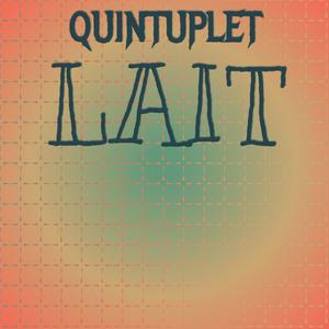 Quintuplet Lait