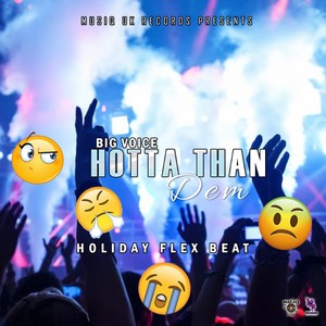 Hotta Than Dem