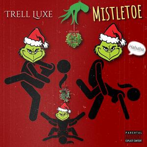 MISTLETOE (Explicit)