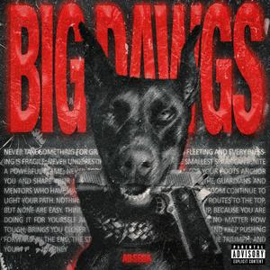 Big Dawgs (Explicit)