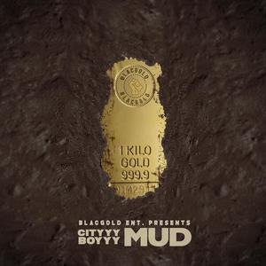 Mud (Explicit)