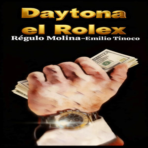 Daytona El Rolex (Explicit)