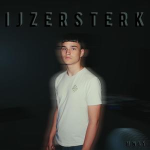 Ijzersterk (Explicit)