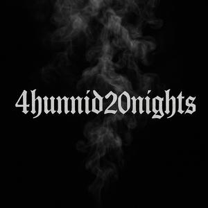 4hunnid20nights (Explicit)