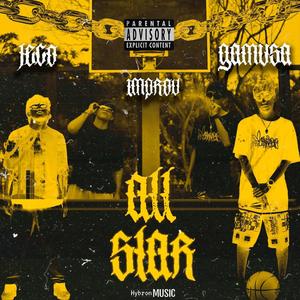 All Stars (feat. Gamusa & Jeco FKB) [Explicit]