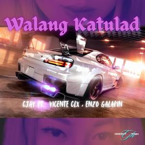 Walang Katulad (feat. Vicente Clx, Enzo Galapin & Prod. MidKnight Keyz )