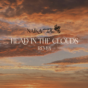 Head in the Clouds (Remix) [Explicit]