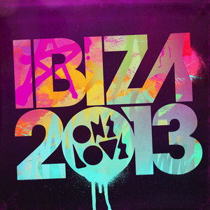 Onelove Ibiza 2013 (Explicit)