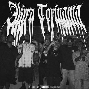 AKIRA TORIYAMA (feat. RPK 973, Reke 45 & THEREAL$45) (Explicit)