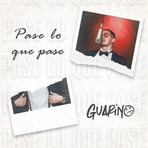 Pase Lo Que Pase