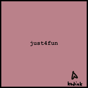 just4fun (Explicit)