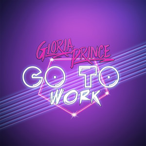 Go to Work (Explicit)