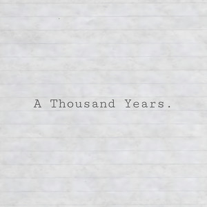 A Thousand Years