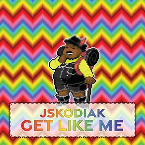 Get Like Me (Explicit)
